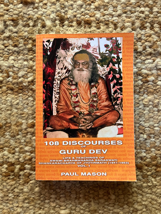108 Discourses of Guru Dev by Paul Mason